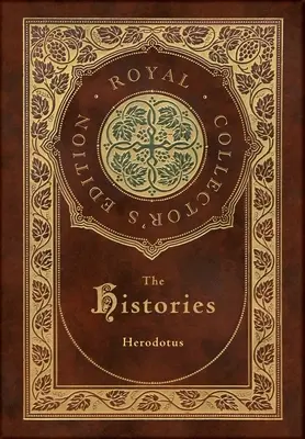 The Histories (Royal Collector's Edition) (z przypisami) (twarda oprawa z laminatem i kurtką) - The Histories (Royal Collector's Edition) (Annotated) (Case Laminate Hardcover with Jacket)