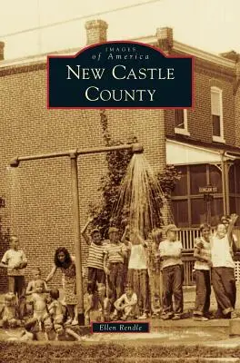 Hrabstwo New Castle - New Castle County