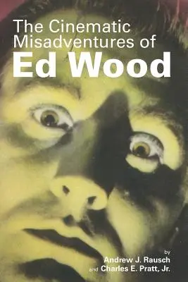 Filmowe perypetie Eda Wooda - The Cinematic Misadventures of Ed Wood