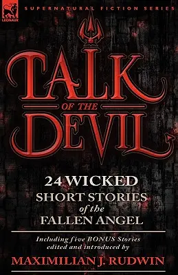 Talk of the Devil: Dwadzieścia cztery klasyczne opowiadania o upadłym aniele - w tym pięć opowiadań bonusowych - Talk of the Devil: Twenty-Four Classic Short Stories of the Fallen Angel-Including Five Bonus Stories