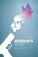 Historia Joshuy: czekając na kolejny cud - Joshua's Story: waiting on another miracle
