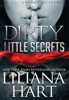 Dirty Little Secrets: A J.J. Graves Mystery