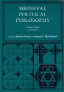 Średniowieczna filozofia polityczna: A Sourcebook - Medieval Political Philosophy: A Sourcebook