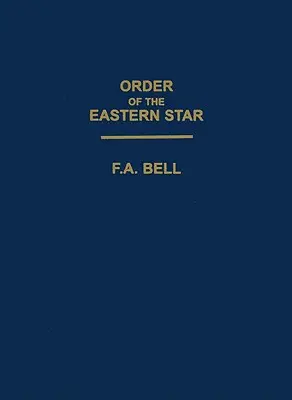 Zakon Gwiazdy Wschodu - Order of the Eastern Star