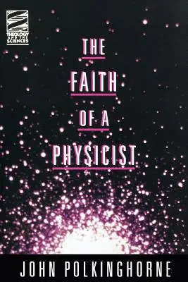 Wiara fizyka - Faith of a Physicist