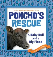 Poncho's Rescue: Mały byczek i wielka powódź - Poncho's Rescue: A Baby Bull and a Big Flood