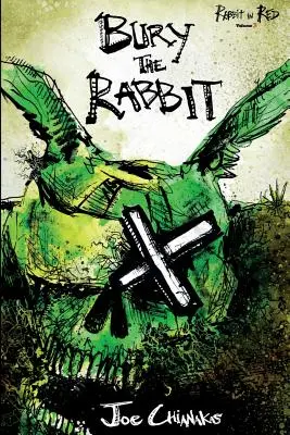 Bury the Rabbit: Królik w czerwieni, tom trzeci - Bury the Rabbit: Rabbit in Red Volume Three