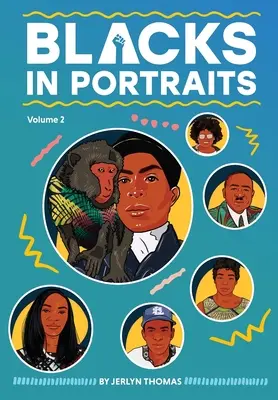 Czarni w portretach, tom 2 - Blacks in Portraits Volume 2