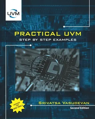 Praktyczne UVM: Krok po kroku z IEEE 1800.2 - Practical UVM: Step by Step with IEEE 1800.2