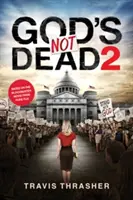 Bóg nie umarł 2 - God's Not Dead 2