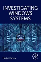 Badanie systemów Windows - Investigating Windows Systems