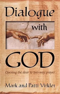 Dialog z Bogiem: Otwierając drzwi do dwukierunkowej modlitwy - Dialogue with God: Opening the Door to Two-Way Prayer