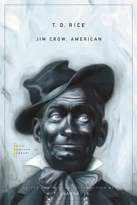 Jim Crow, American: Wybrane piosenki i sztuki - Jim Crow, American: Selected Songs and Plays