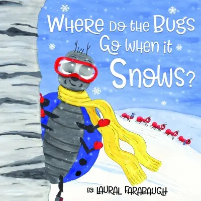 Gdzie podziewają się robaki, gdy pada śnieg? - Where Do the Bugs Go When it Snows?