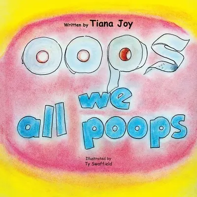 Ups, wszyscy robimy kupę - Oops We All Poops