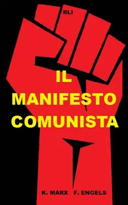 Manifest komunistyczny - Il Manifesto Comunista