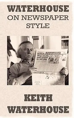 Waterhouse o stylu gazetowym - Waterhouse on Newspaper Style