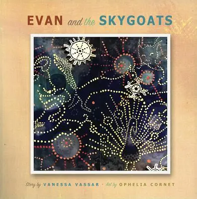 Evan i podniebne koziołki - Evan and the Skygoats