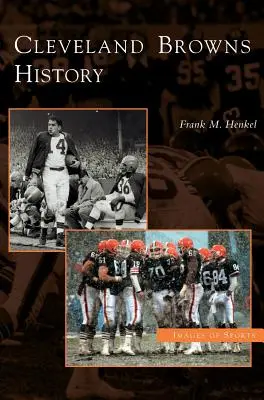 Historia Cleveland Browns - Cleveland Browns History