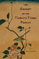 Tajemnica dwudziestego trzeciego psalmu - The Secret of the Twenty-Third Psalm