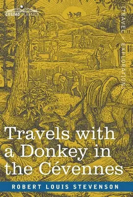 Podróże z osłem przez Cvennes - Travels with a Donkey in the Cvennes