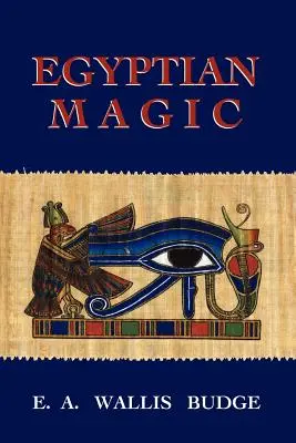 Egipska magia - Egyptian Magic
