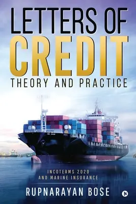 Listy kredytowe: teoria i praktyka - Letters of Credit: Theory and Practice