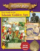 Twój przewodnik po Złotym Wieku Islamu - Your Guide to the Islamic Golden Age