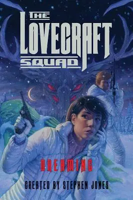 Drużyna Lovecrafta: Śniący - The Lovecraft Squad: Dreaming