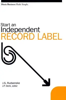 Załóż niezależną wytwórnię płytową - Start an Independent Record Label