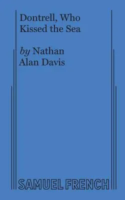 Dontrell, który pocałował morze - Dontrell, Who Kissed the Sea