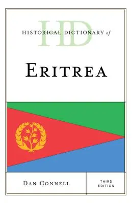 Słownik historyczny Erytrei, wydanie trzecie - Historical Dictionary of Eritrea, Third Edition