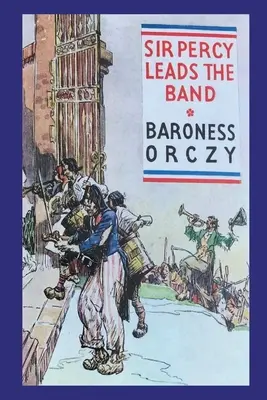 Sir Percy prowadzi zespół - Sir Percy Leads the Band