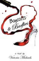 Bojkoty i Barflies - Boycotts & Barflies