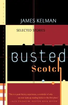 Busted Scotch: Wybrane opowiadania - Busted Scotch: Selected Stories