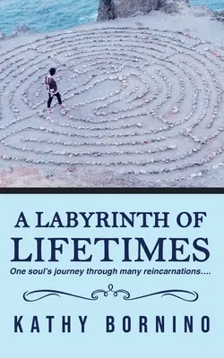 Labirynt życia - A Labyrinth of Lifetimes