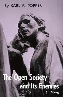 Społeczeństwo otwarte i jego wrogowie, tom 1: Zaklęcie Platona - Open Society and Its Enemies, Volume 1: The Spell of Plato