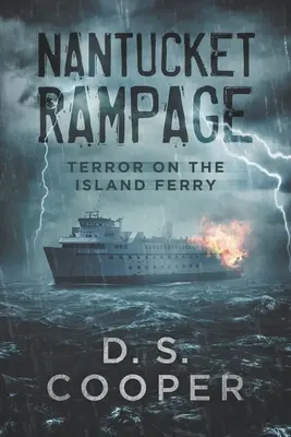 Nantucket Rampage: Terror na promie na wyspie - Nantucket Rampage: Terror on the Island Ferry