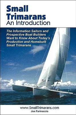 Small Trimarans: Wprowadzenie - Small Trimarans: An Introduction