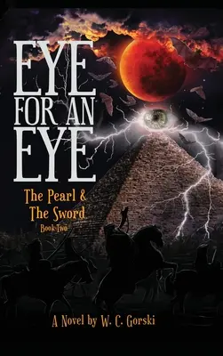 Oko za oko: The Pearl & The Sword Book-Two - EYE for an EYE: The Pearl & The Sword Book-Two