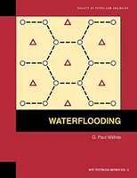 Waterflooding: Podręcznik 3 - Waterflooding: Textbook 3