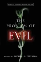 Problem zła: wybrane lektury, wydanie drugie - The Problem of Evil: Selected Readings, Second Edition