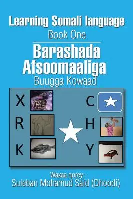 Nauka języka somalijskiego Księga pierwsza - Learning Somali language Book One