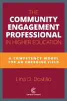 Specjalista ds. zaangażowania społecznego w szkolnictwie wyższym: Model kompetencji dla rozwijającej się dziedziny - The Community Engagement Professional in Higher Education: A Competency Model for an Emerging Field