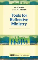 Narzędzia do refleksyjnej służby - Tools for Reflective Ministry Reissue