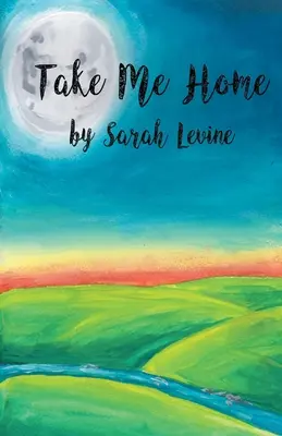 Zabierz mnie do domu - Take Me Home