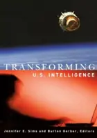 Transformacja amerykańskiego wywiadu - Transforming U.S. Intelligence