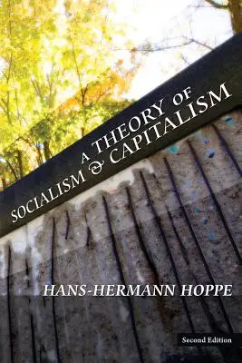 Teoria socjalizmu i kapitalizmu - A Theory of Socialism and Capitalism