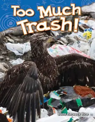 Za dużo śmieci! - Too Much Trash!