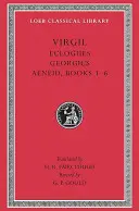 Eklogi. Georgiki. Eneida: księgi 1-6 - Eclogues. Georgics. Aeneid: Books 1-6